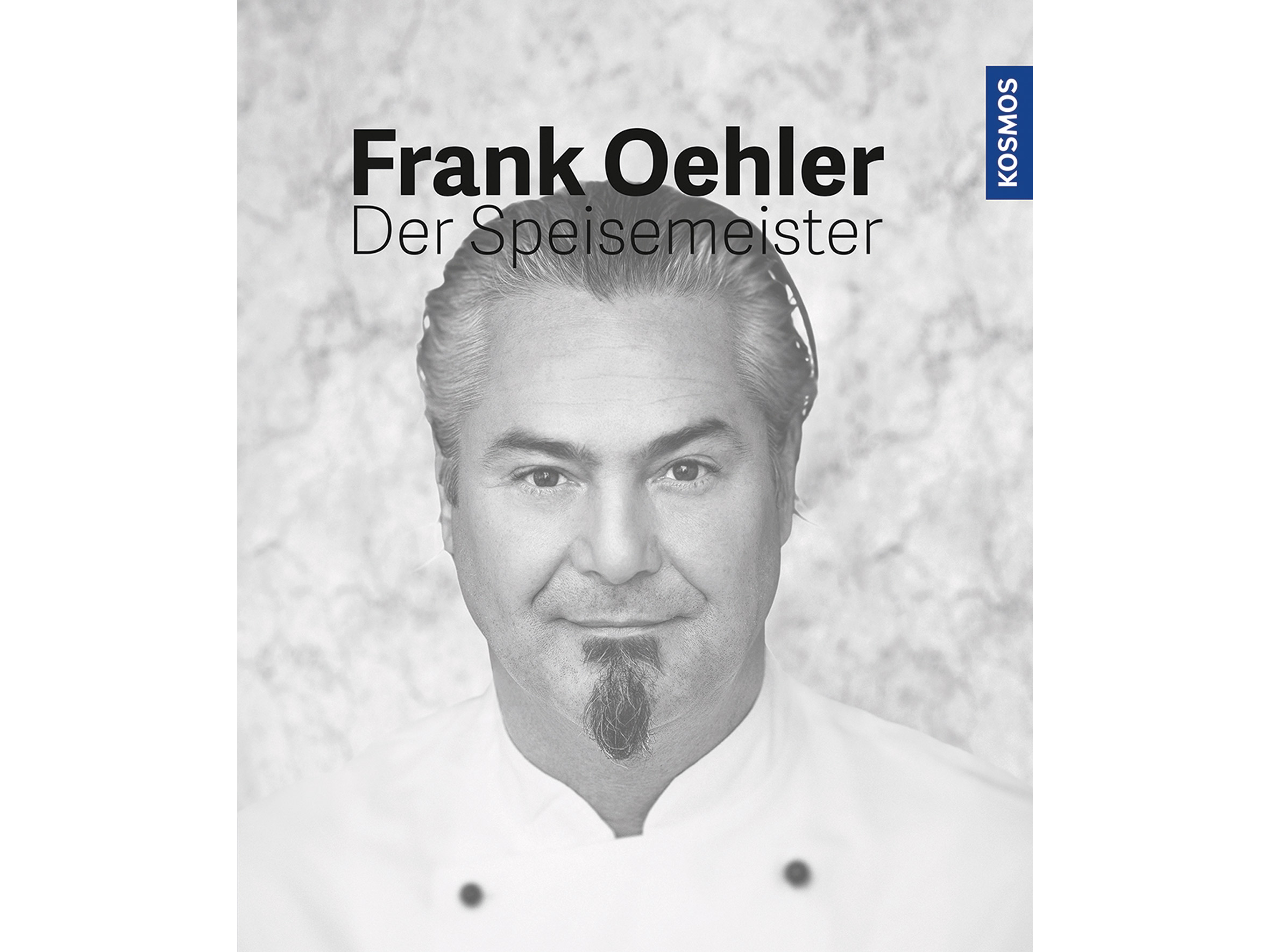 Der Speisemeister Frank Oehler