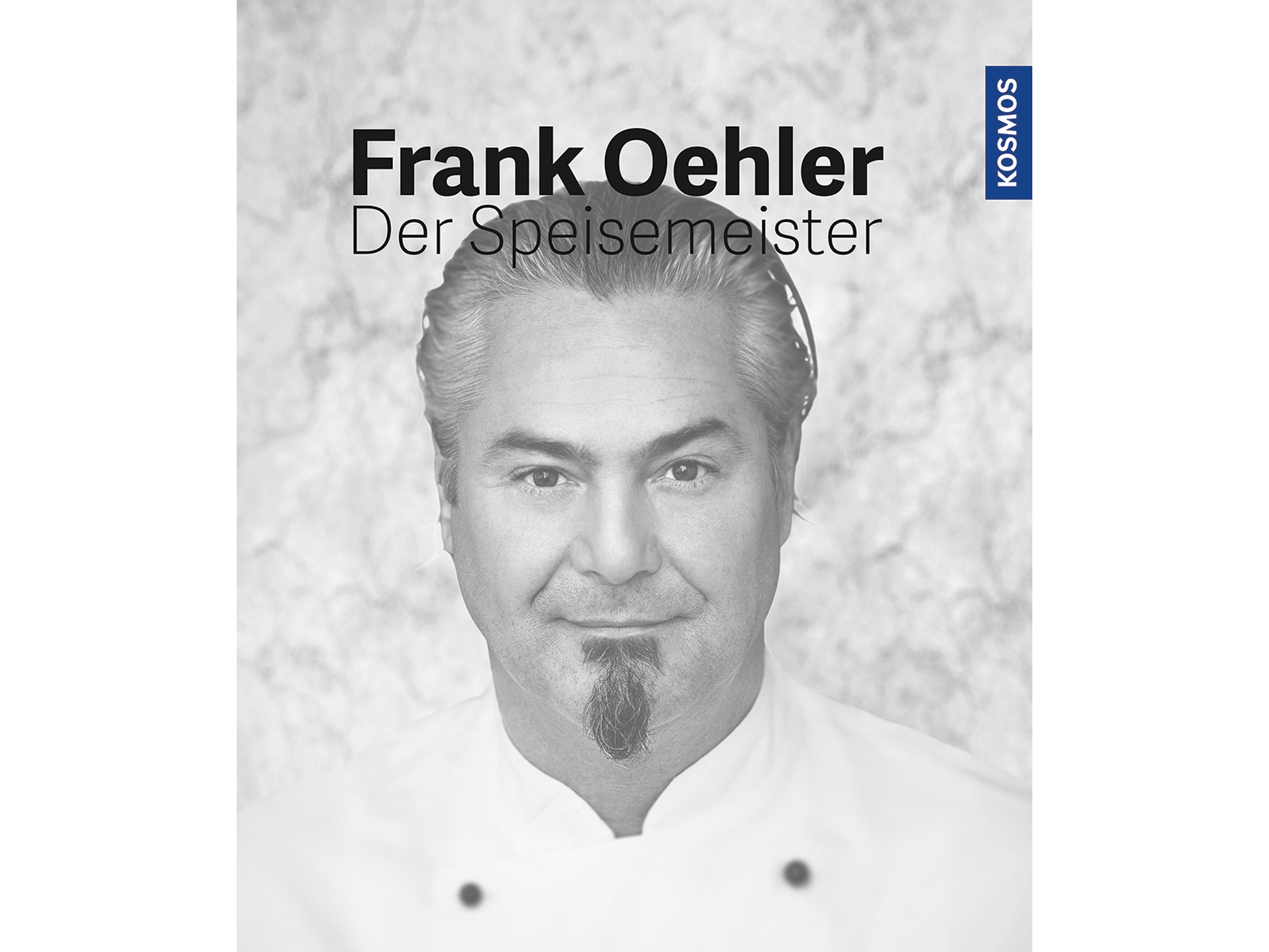 Der Speisemeister Frank Oehler