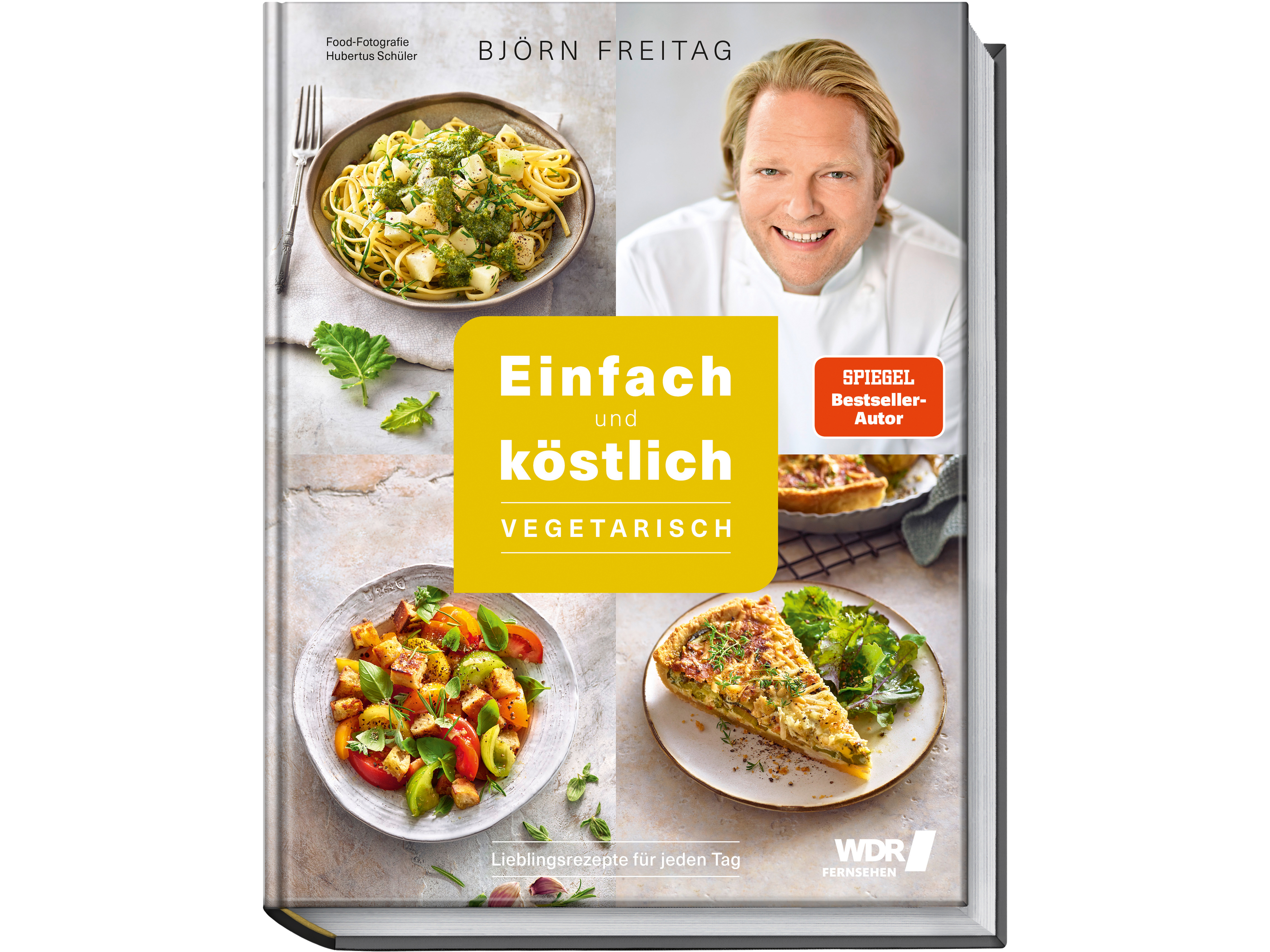 Einfach und köstlich – vegetarisch, Björn Freitag
