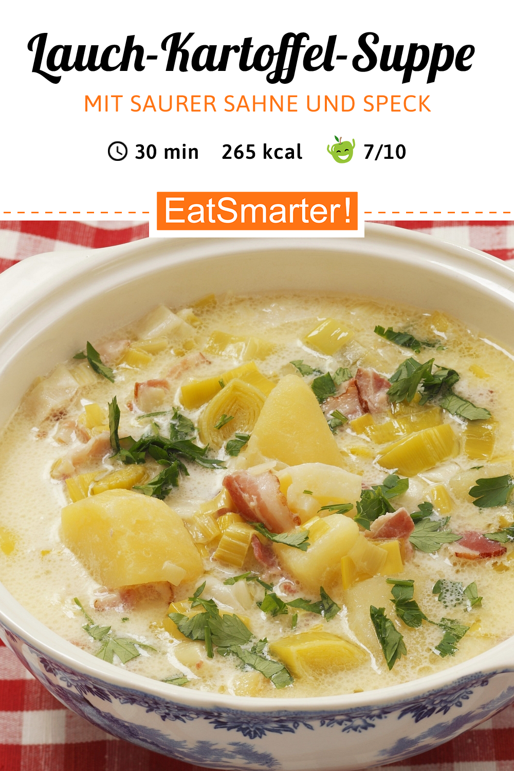 LauchKartoffelSuppe mit saurer Sahne und Speck Rezept EAT SMARTER