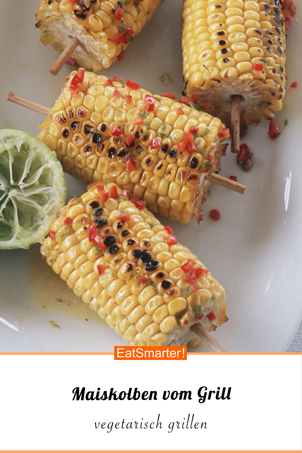 Maiskolben vom Grill Rezept | EAT SMARTER