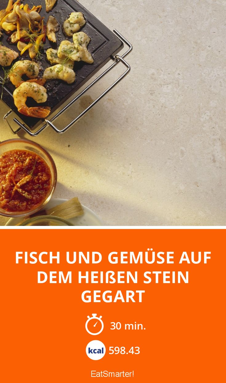 Fisch und Gemüse auf dem heißen Stein gegart Rezept EAT SMARTER