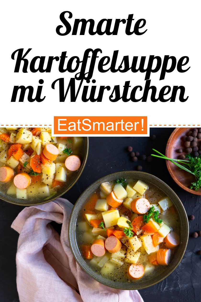 Kartoffelsuppe mit Würstchen Rezept EAT SMARTER