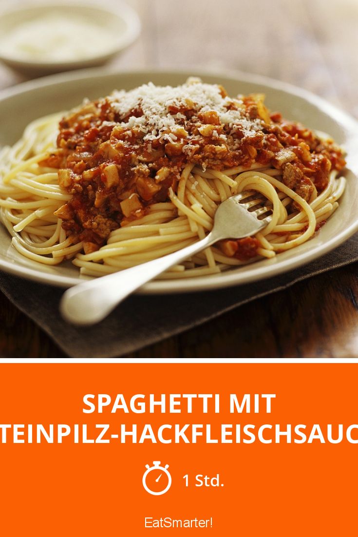 Spaghetti mit Steinpilz-Hackfleischsauce Rezept | EAT SMARTER