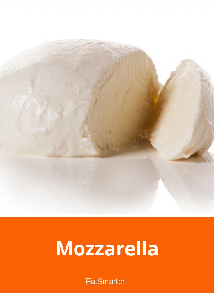 Wie Lange Ist Mozzarella Haltbar Ungeöffnet Mozzarella | EAT SMARTER