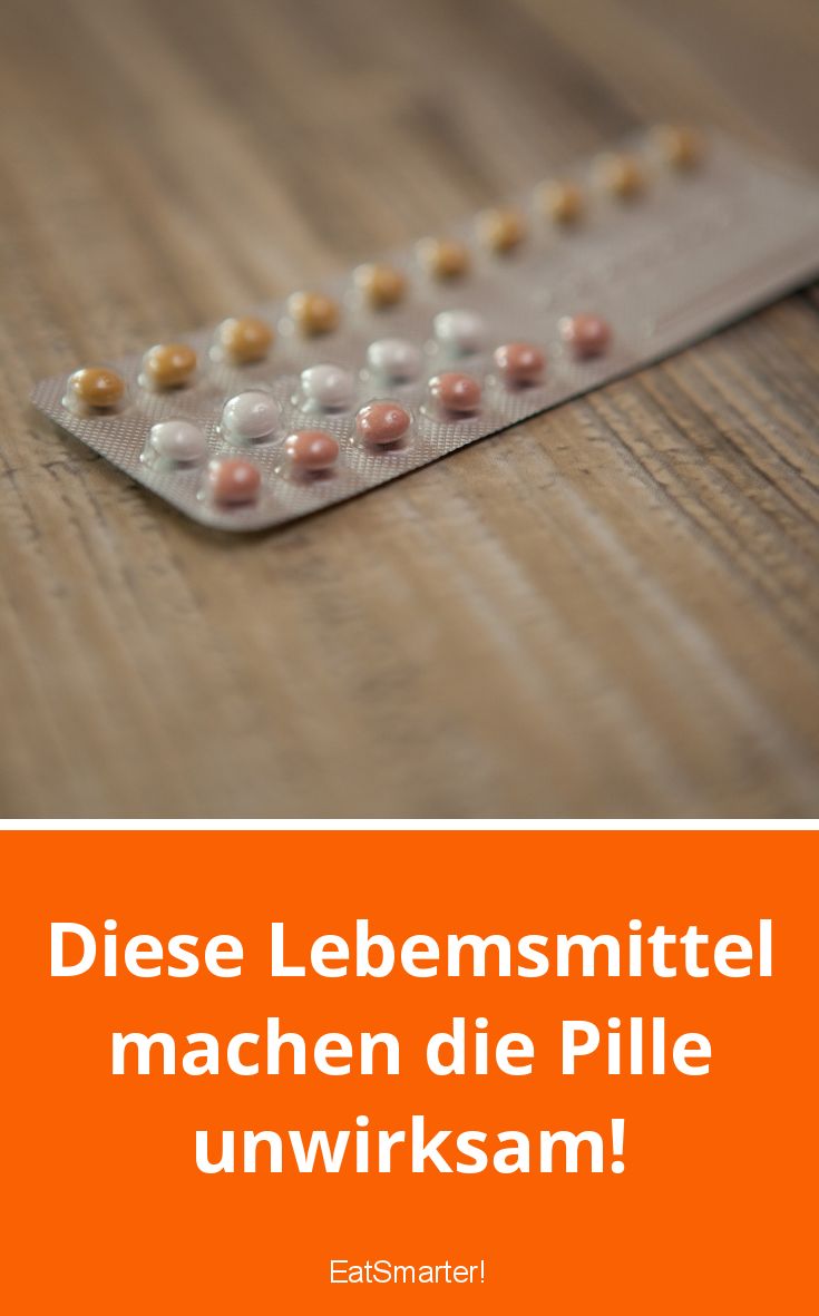 Achtung Wechselwirkungen: Die Lebensmittel beeinflussen die Pille | EAT ...