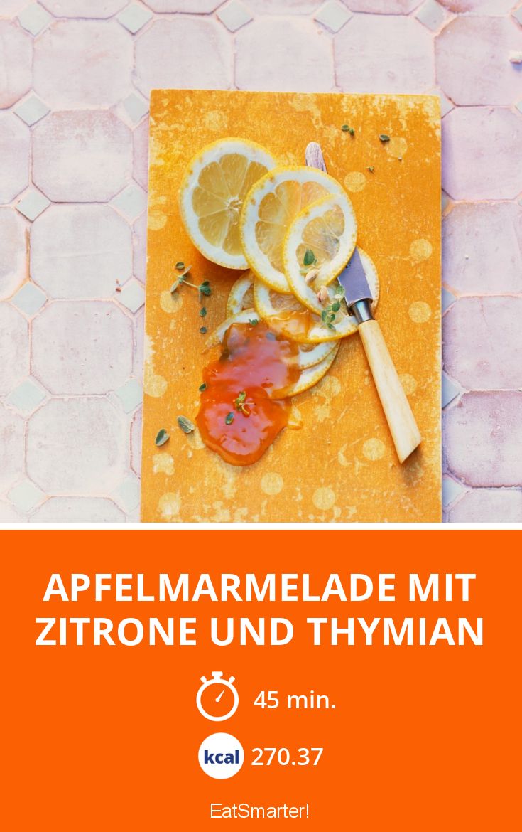 Apfelmarmelade mit Zitrone und Thymian Rezept | EAT SMARTER