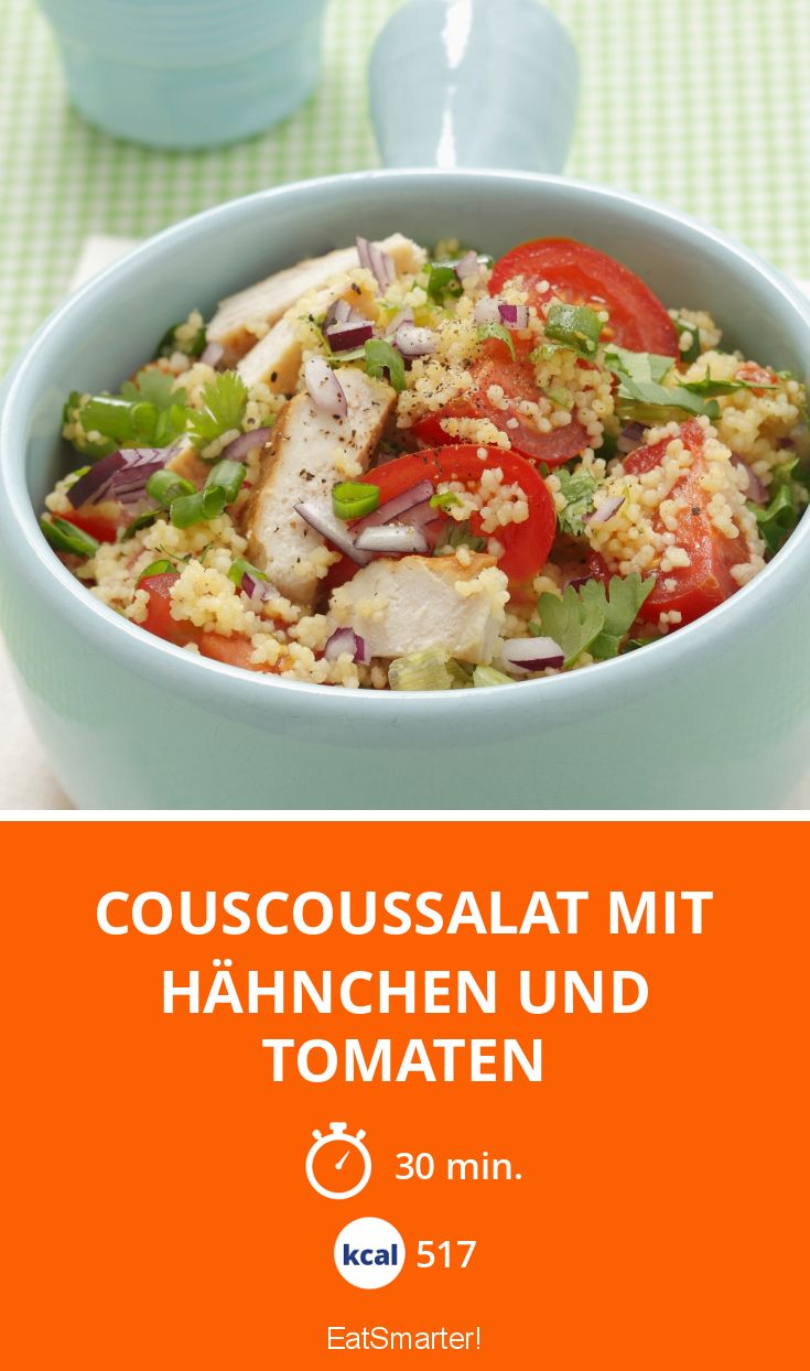 Couscoussalat mit Hähnchen und Tomaten Rezept | EAT SMARTER