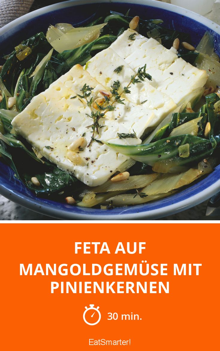 Feta auf Mangoldgemüse mit Pinienkernen Rezept | EAT SMARTER