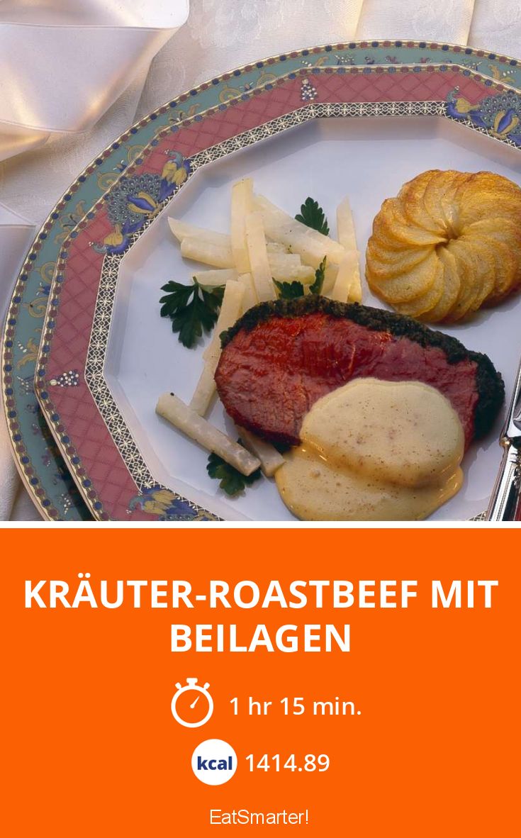 Kräuter-Roastbeef mit Beilagen Rezept | EAT SMARTER