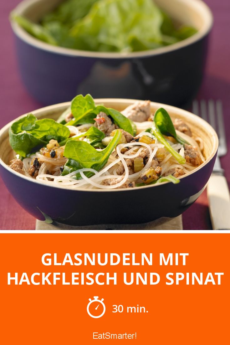 Glasnudeln mit Hackfleisch und Spinat Rezept EAT SMARTER