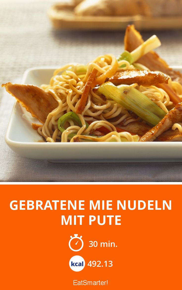 Gebratene Mie Nudeln mit Pute Rezept | EAT SMARTER