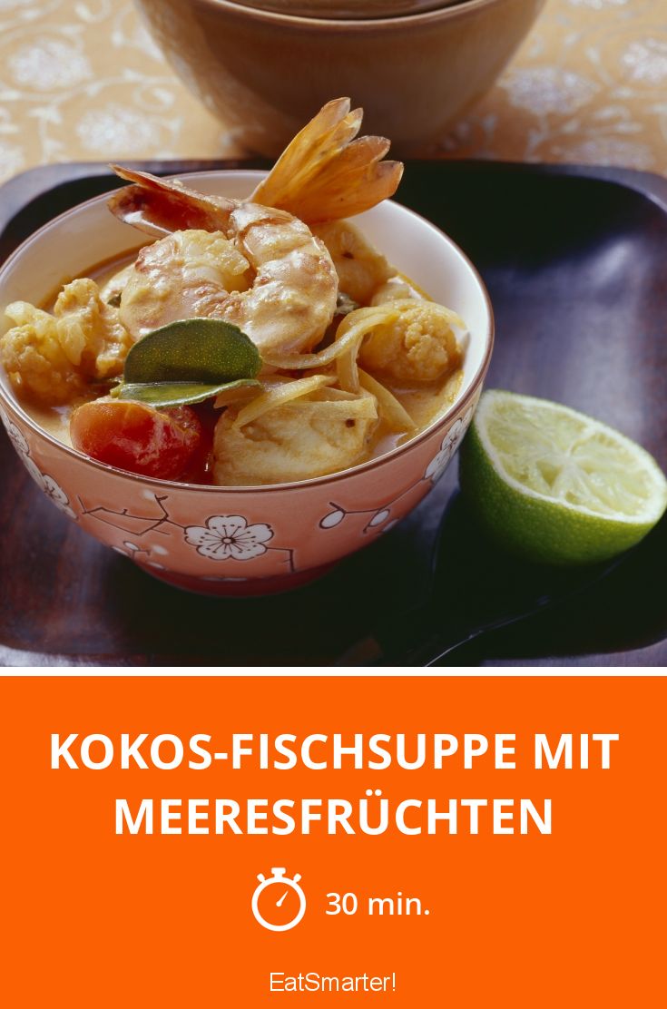 Kokos-Fischsuppe mit Meeresfrüchten Rezept | EAT SMARTER