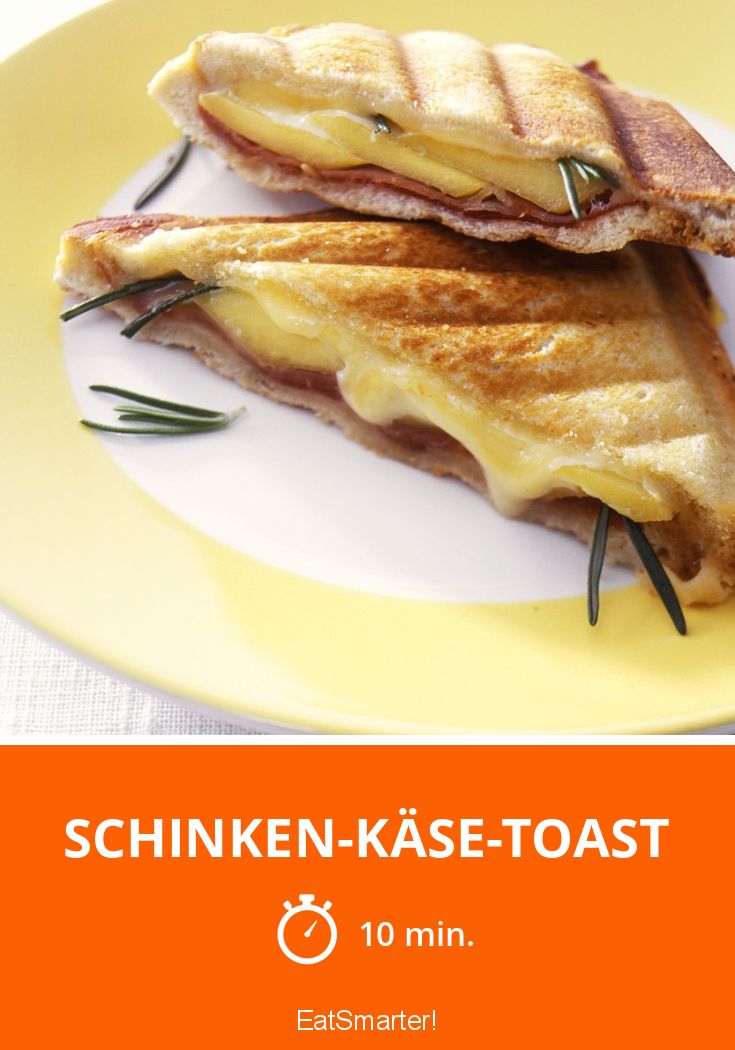 Wieviel Kalorien Hat Ein Schinken Käse Toast Schinken-Käse-Toast Rezept | EAT SMARTER