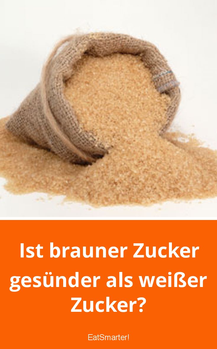 Ist brauner Zucker gesünder als weißer Zucker? EAT SMARTER