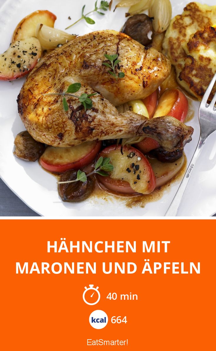 Hähnchen mit Maronen und Äpfeln Rezept | EAT SMARTER