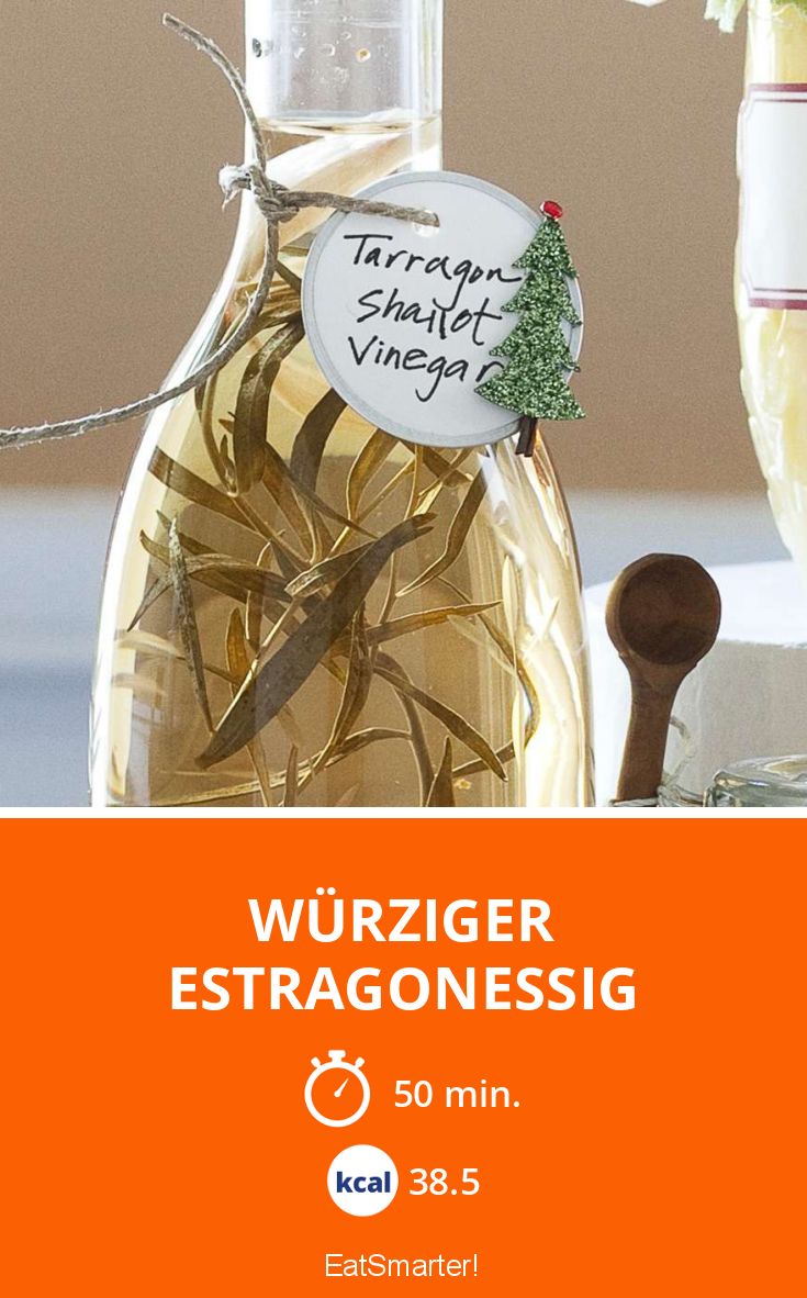 Würziger Estragonessig