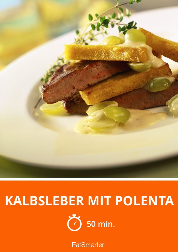 Kalbsleber mit Polenta Rezept EAT SMARTER