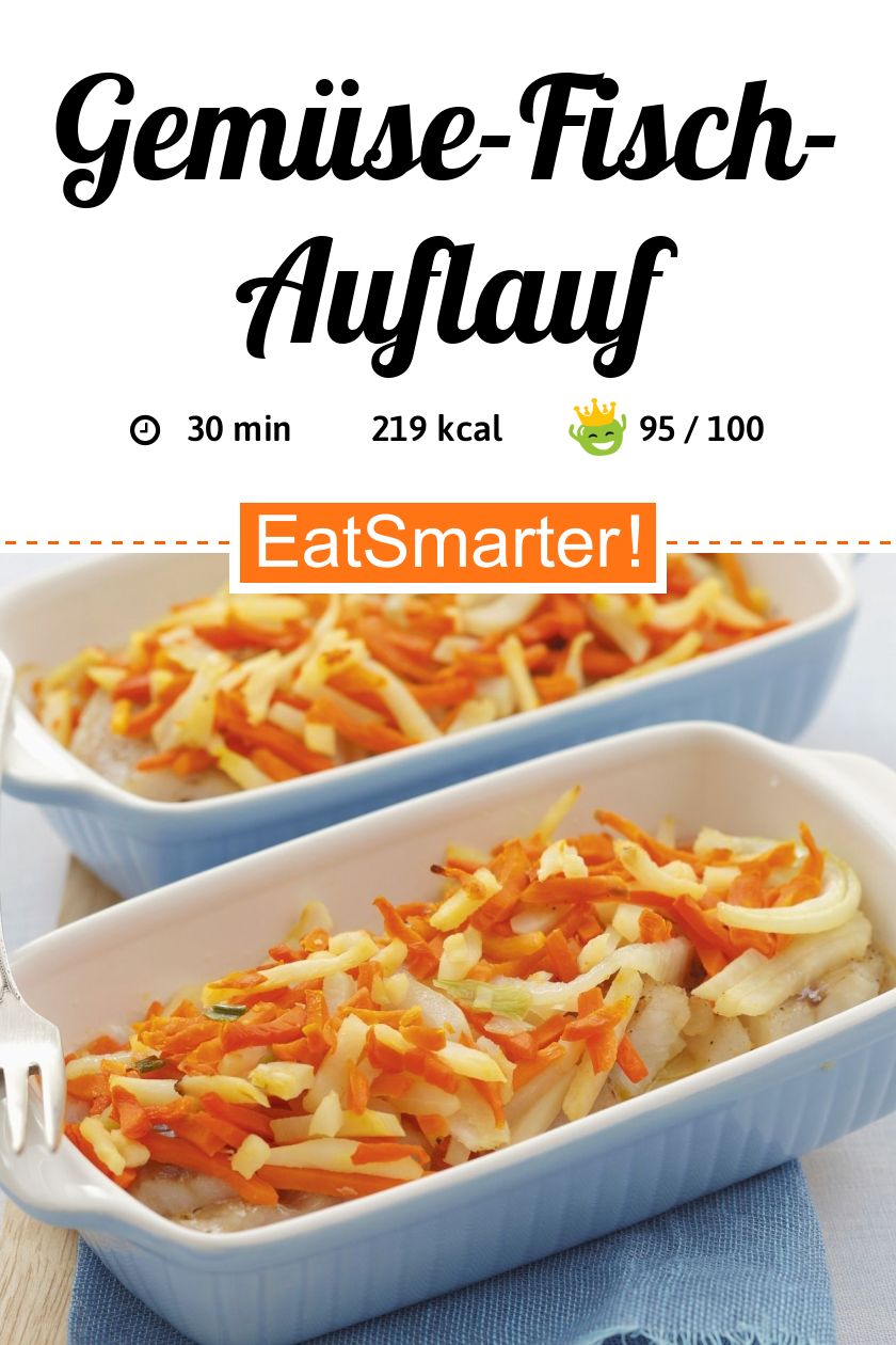 Gemüse-Fisch-Auflauf Rezept | EAT SMARTER