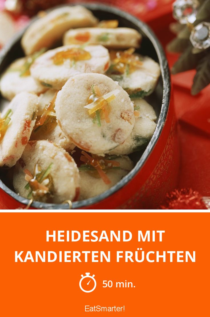 Heidesand mit kandierten Früchten Rezept | EAT SMARTER
