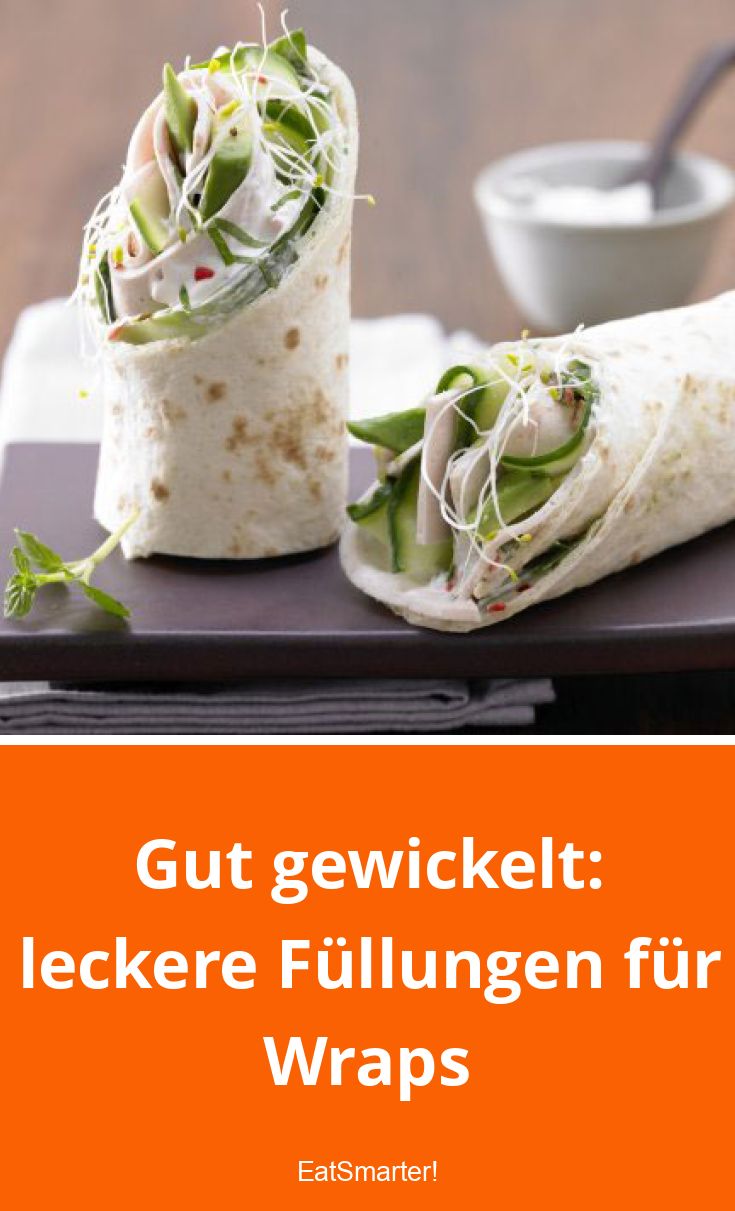 WrapsFüllung 9 leckere Ideen EAT SMARTER