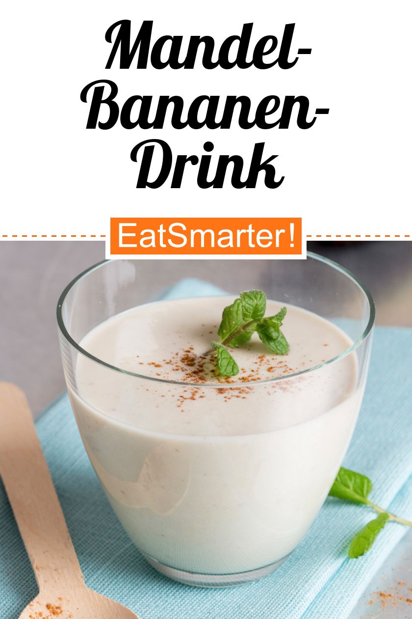 Mandel-Bananen-Drink Rezept | EAT SMARTER