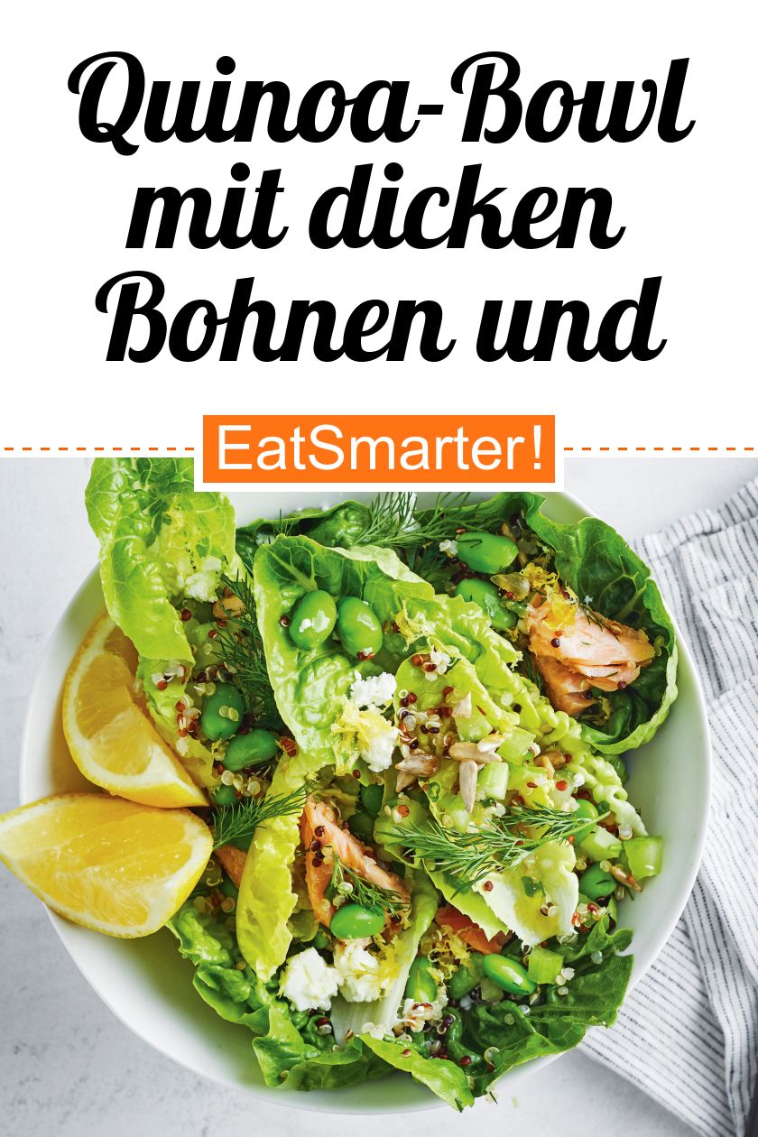 QuinoaBowl mit dicken Bohnen und Lachs Rezept EAT SMARTER
