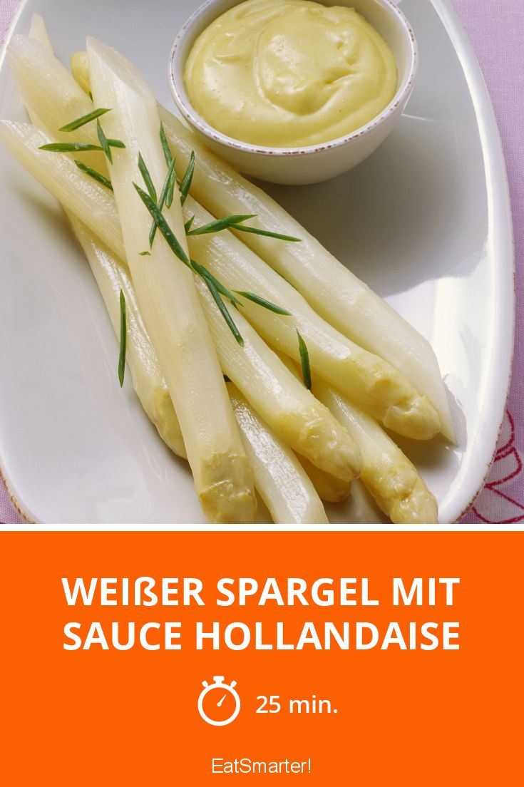 Weißer Spargel mit Sauce Hollandaise Rezept | EAT SMARTER