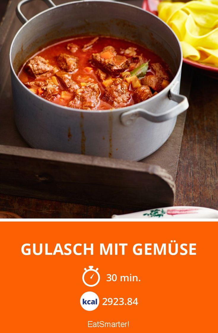 Gulasch mit Gemüse Rezept | EAT SMARTER