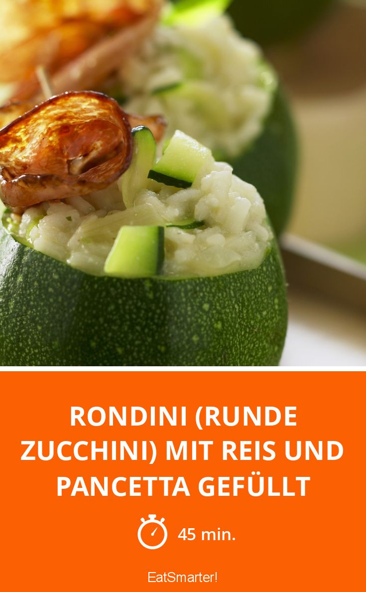 Rondini (Runde Zucchini) mit Reis und Pancetta gefüllt Rezept | EAT SMARTER