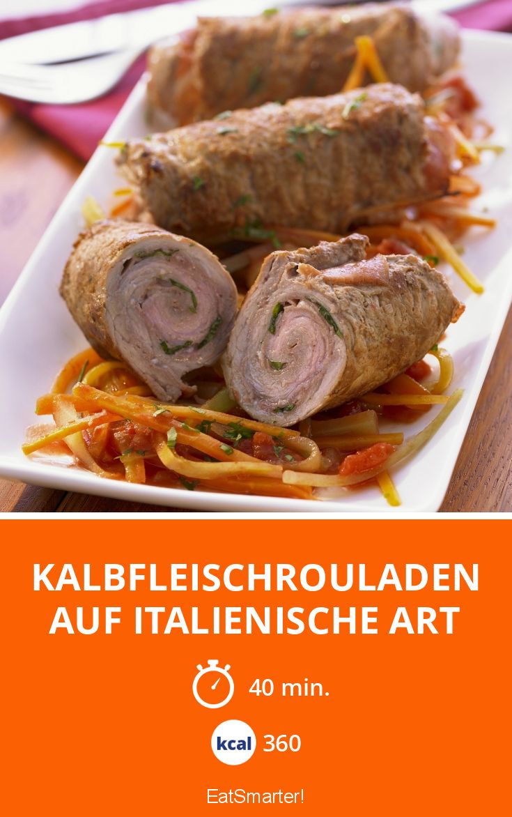 Kalbfleischrouladen auf italienische Art Rezept | EAT SMARTER