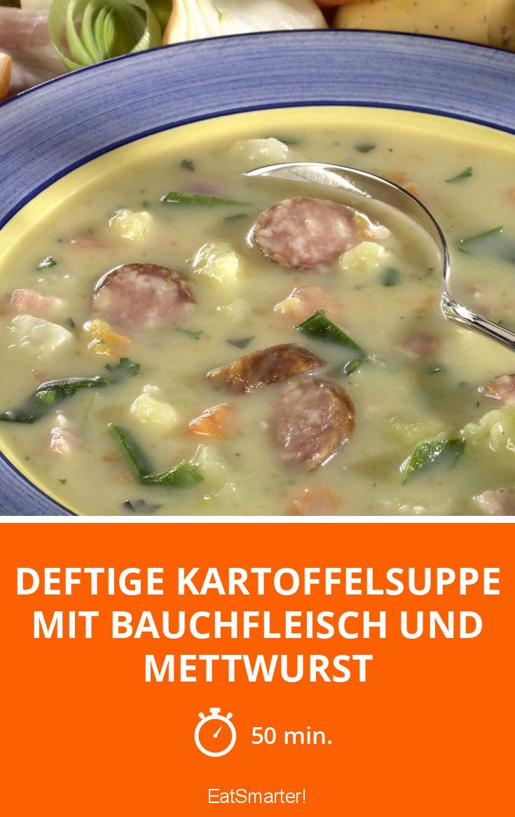 Deftige Kartoffelsuppe mit Bauchfleisch und Mettwurst Rezept | EAT SMARTER Deftige Kartoffelsuppe mit Bauchfleisch und Mettwurst Rezept | EAT SMARTER