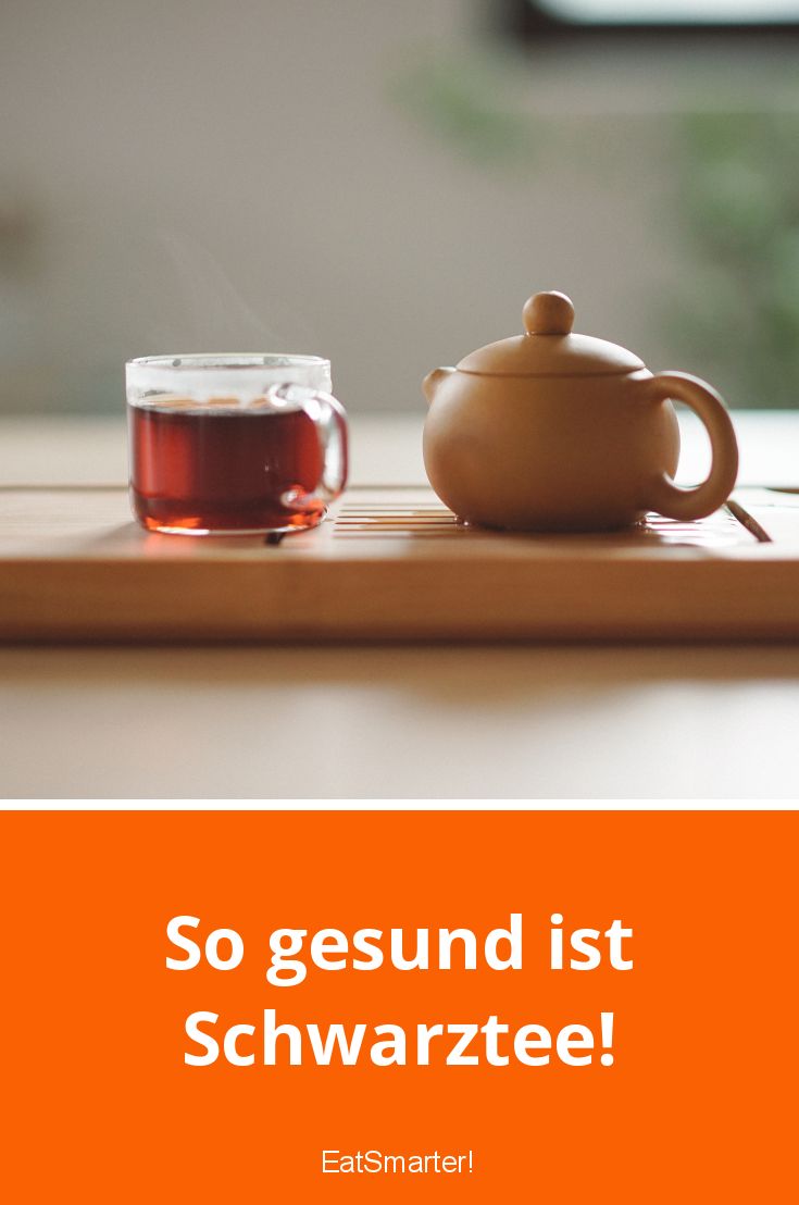 Schwarzer Tee: Kalorien, Nährwerte & Gesundheitsvorteile | EAT SMARTER