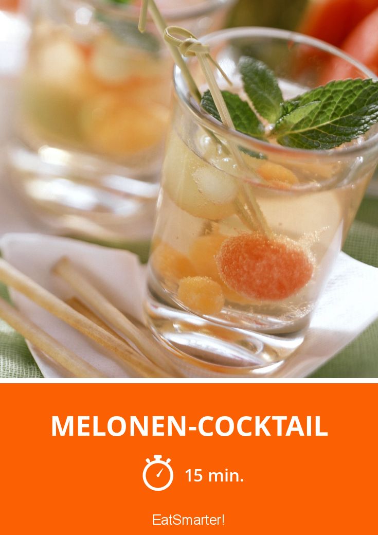 Melonen-Cocktail Rezept | EAT SMARTER