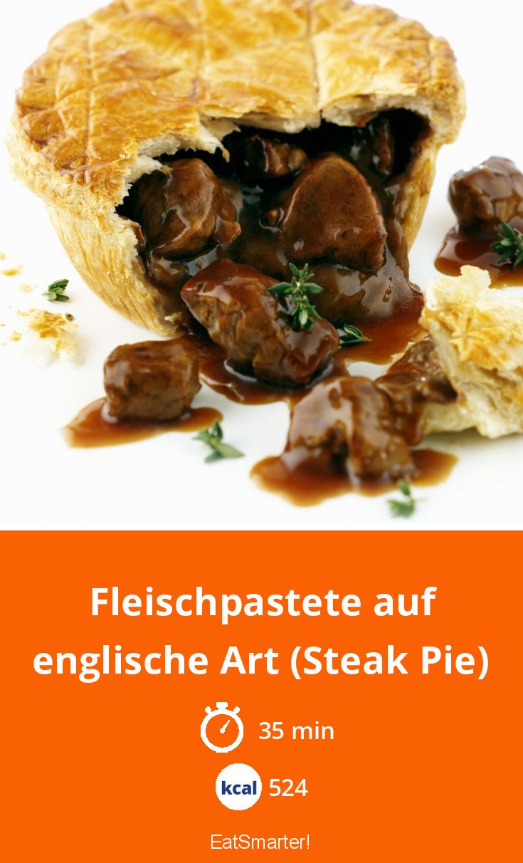 Fleischpastete auf englische Art (Steak Pie) Rezept EAT SMARTER