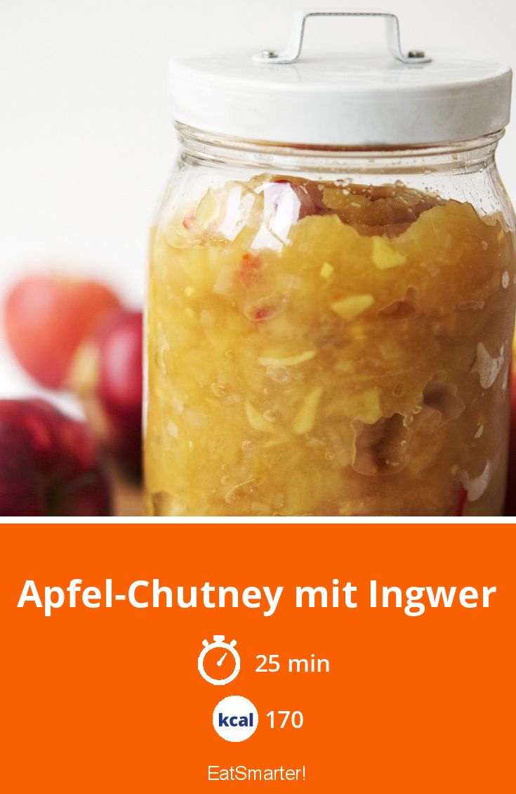 Apfel-Chutney mit Ingwer Rezept | EAT SMARTER