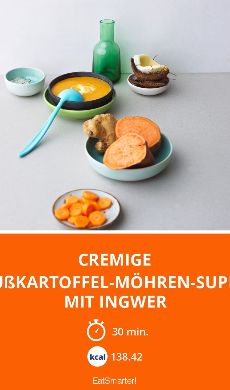 Cremige Süßkartoffel-Möhren-Suppe mit Ingwer Rezept | EAT SMARTER