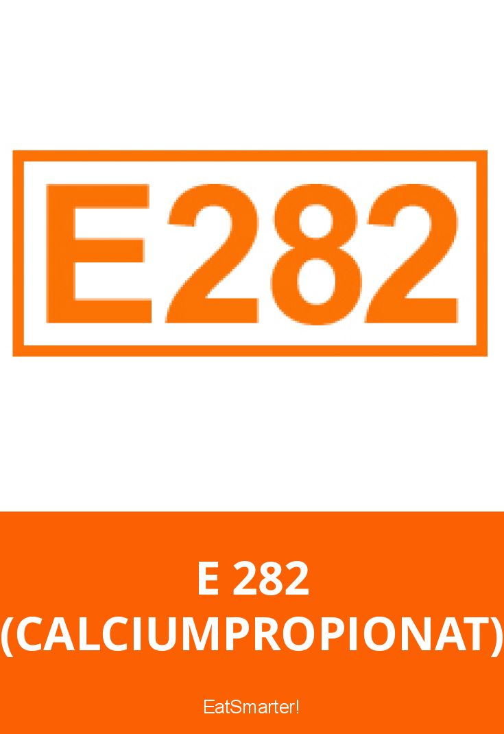 E 282 (Calciumpropionat) | EAT SMARTER