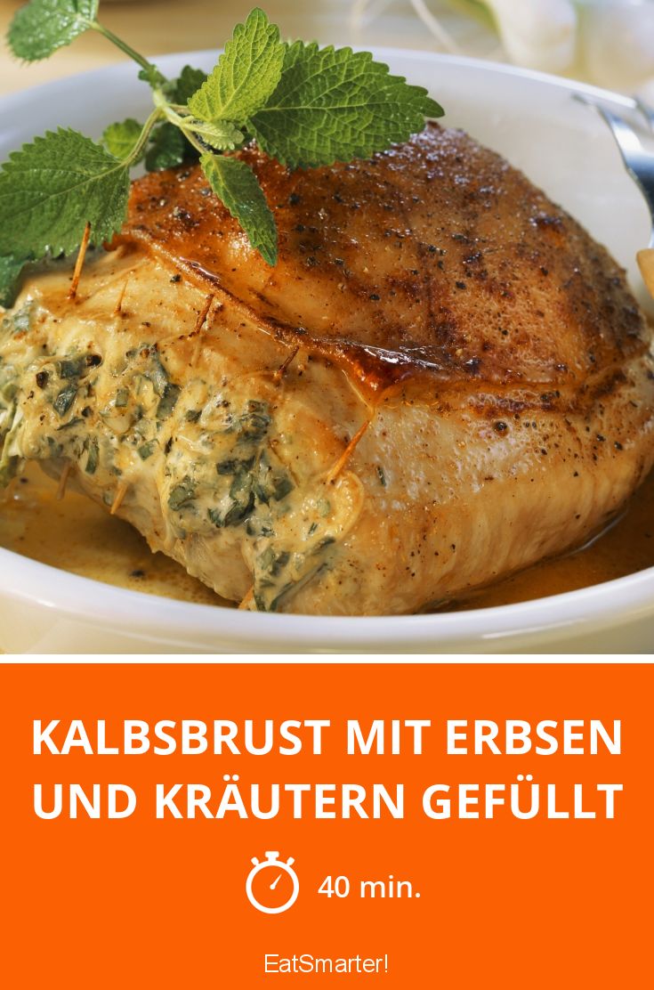 Kalbsbrust mit Erbsen und Kräutern gefüllt Rezept | EAT SMARTER
