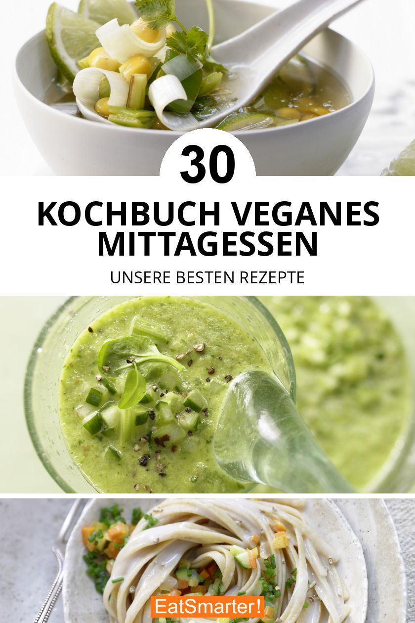 Kochbuch: Veganes Mittagessen | EAT SMARTER