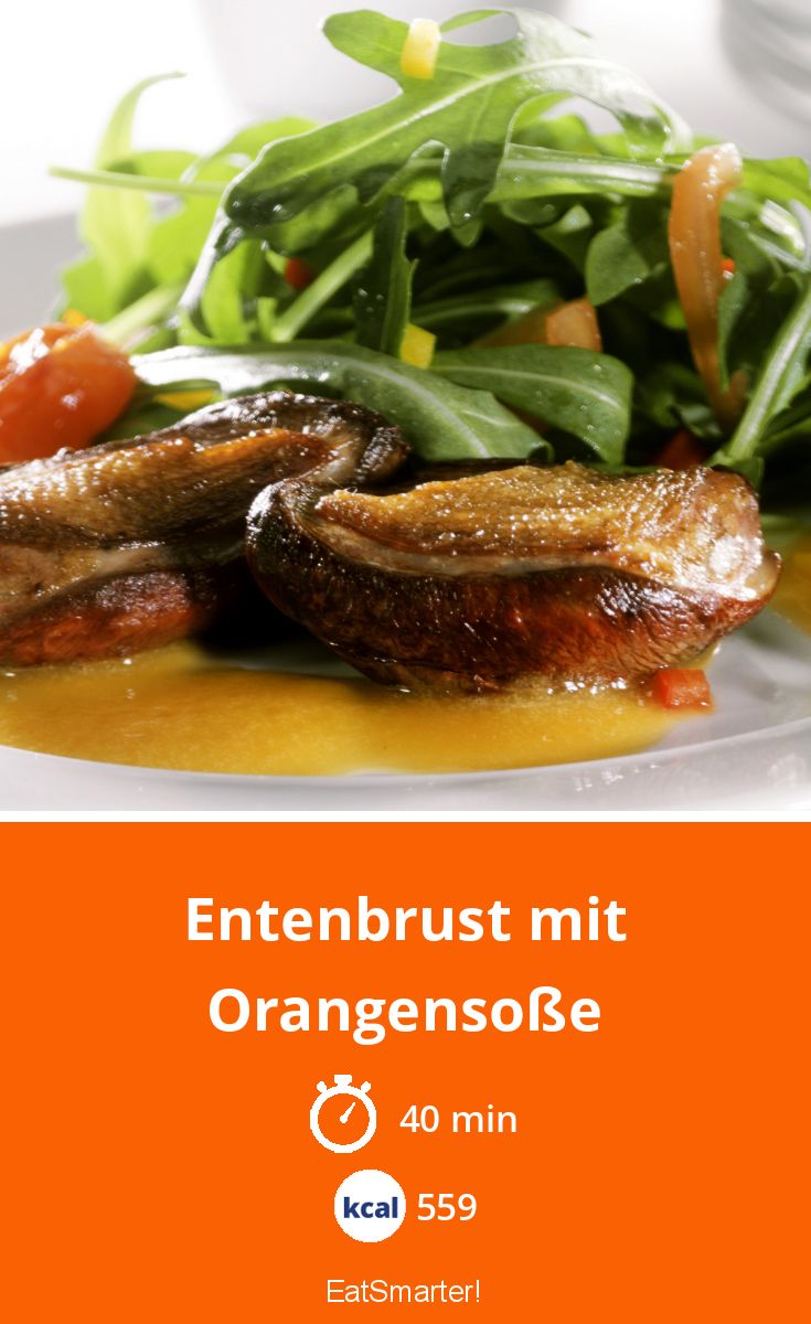 Entenbrust mit Orangensoße Rezept | EAT SMARTER
