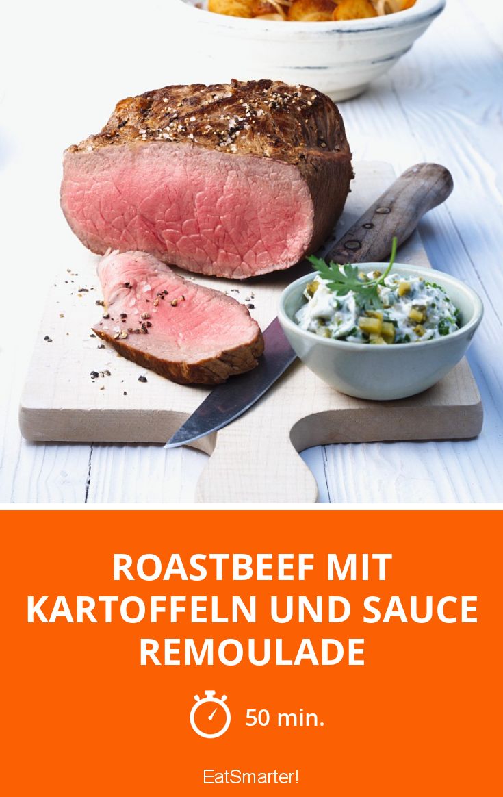 Roastbeef mit Kartoffeln und Sauce Remoulade Rezept EAT SMARTER