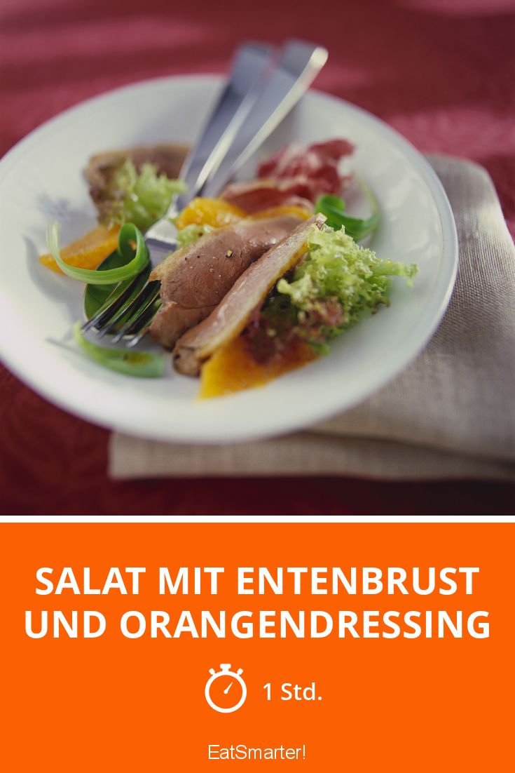 Salat mit Entenbrust und Orangendressing Rezept | EAT SMARTER