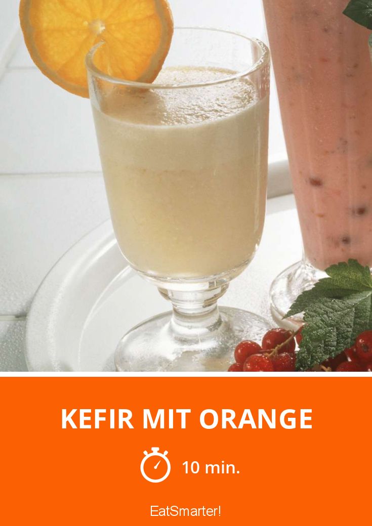 Kefir mit Orange Rezept EAT SMARTER