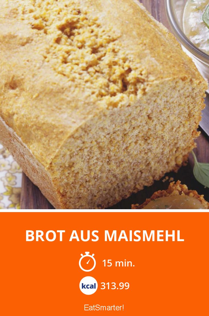 Brot aus Maismehl Rezept EAT SMARTER
