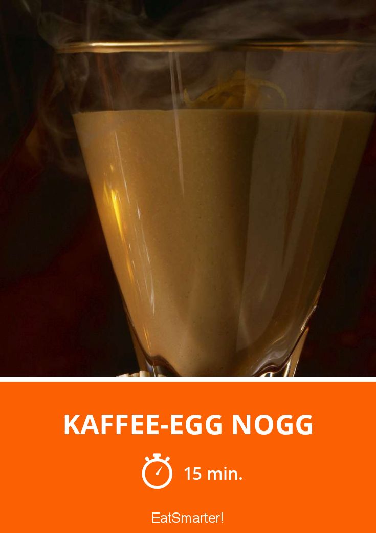 KaffeeEgg Nogg Rezept EAT SMARTER