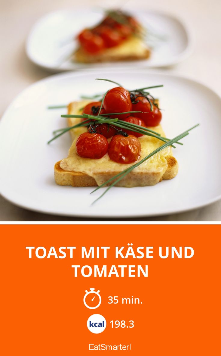 Toast mit Käse und Tomaten Rezept | EAT SMARTER Toast mit Käse und Tomaten Rezept | EAT SMARTER