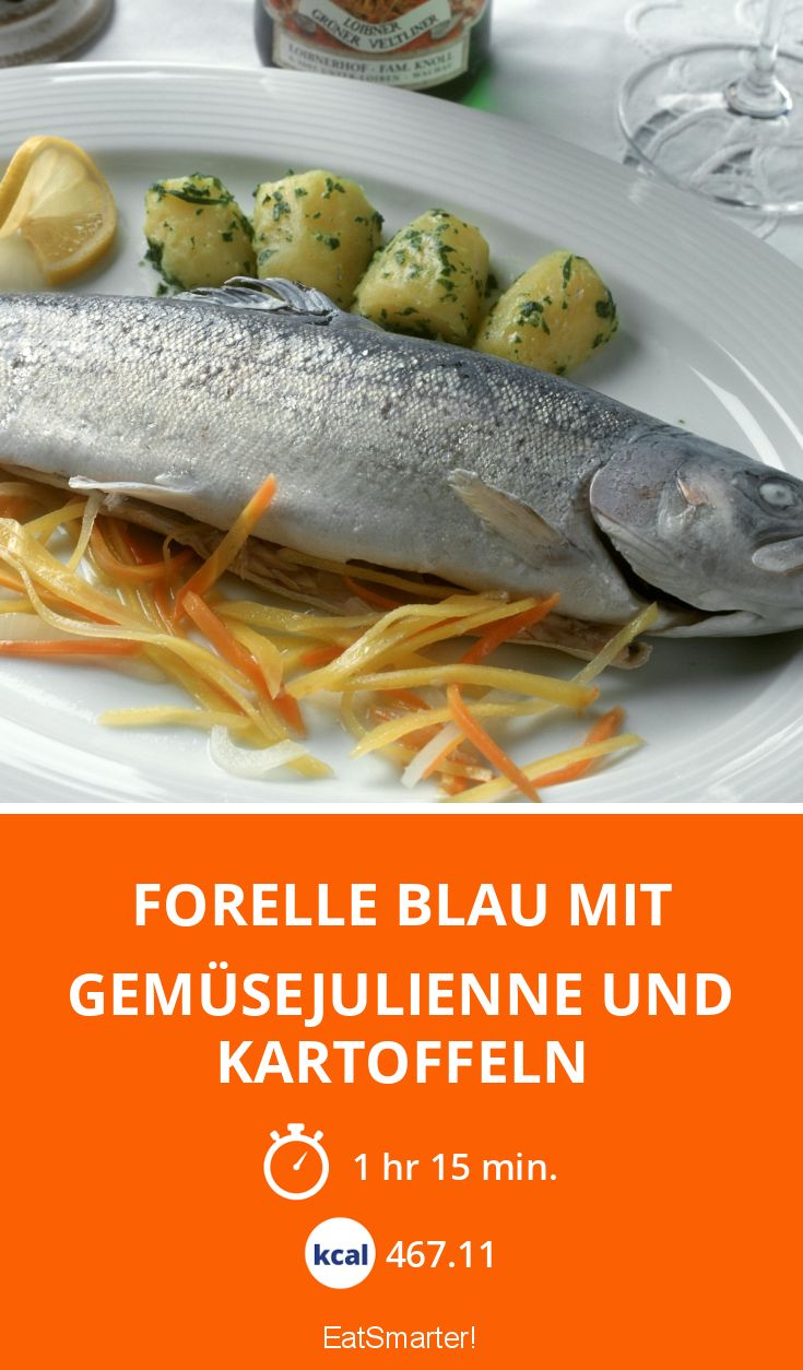 Forelle blau mit Gemüsejulienne und Kartoffeln Rezept | EAT SMARTER