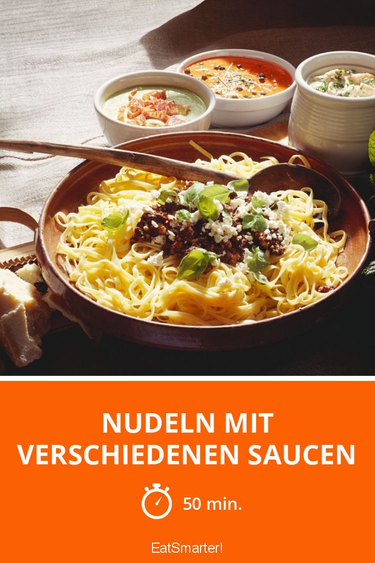 Nudeln mit verschiedenen Saucen Rezept | EAT SMARTER