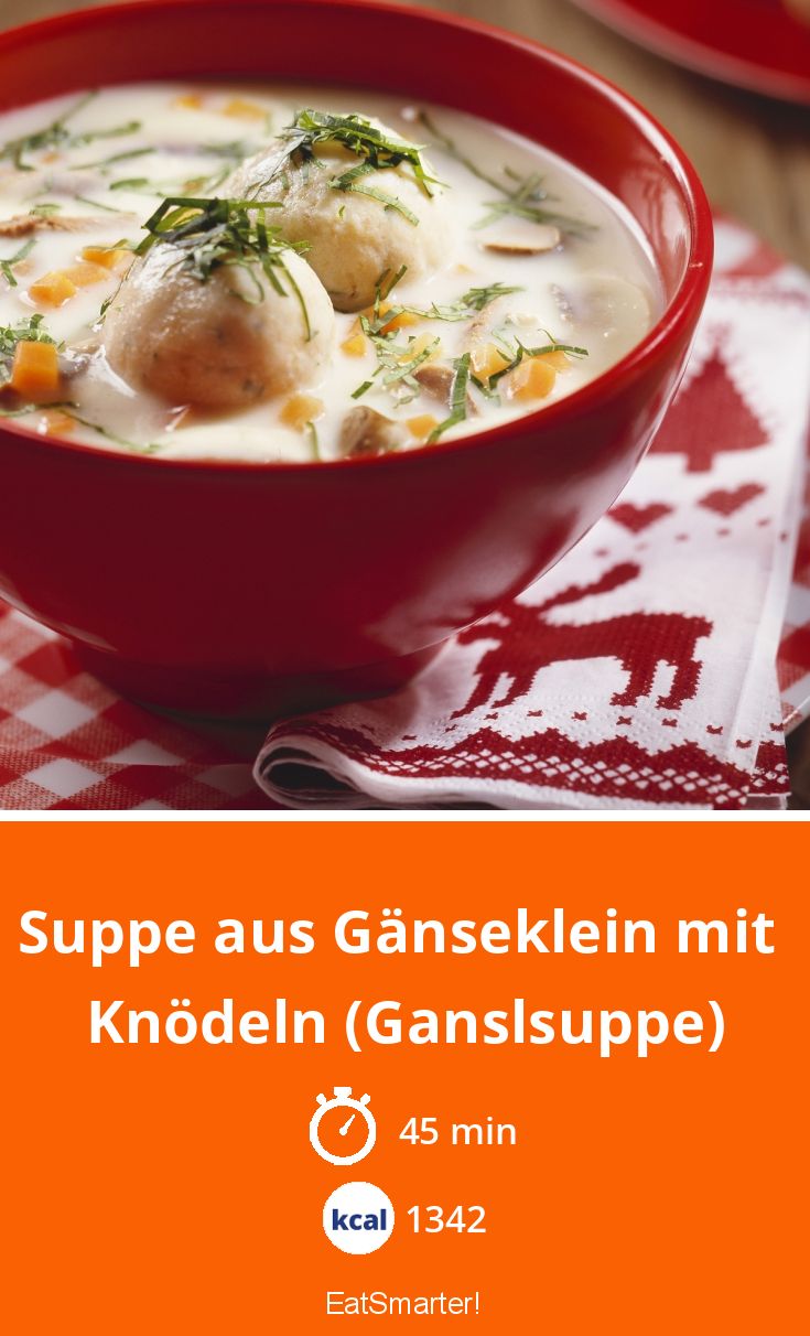 Suppe aus Gänseklein mit Knödeln (Ganslsuppe) Rezept EAT SMARTER